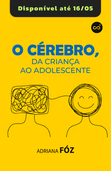O Cérebro, da Criança ao Adolescente
