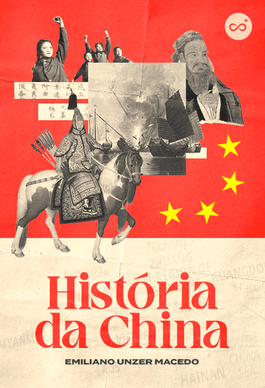 História da China: Passado e Legado do Gigante Asiático