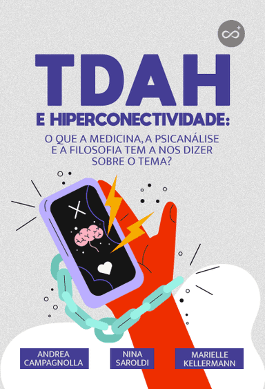 TDAH e Hiperconectividade