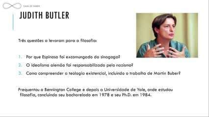 As Pensadoras: Judith Butler (Parte I): As Pensadoras: Judith Butler - Jacqueline Teixeira