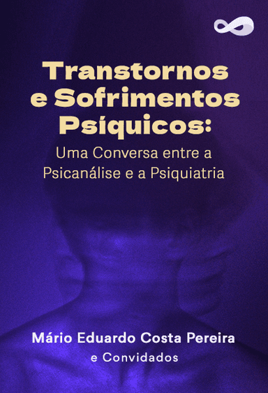 Transtornos e Sofrimentos Psíquicos