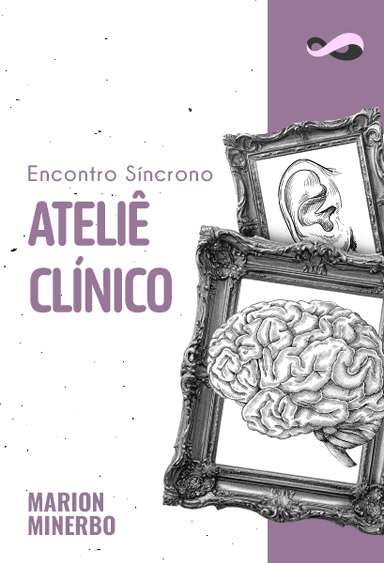 Ateliê Clínico | Encontro de aprofundamento