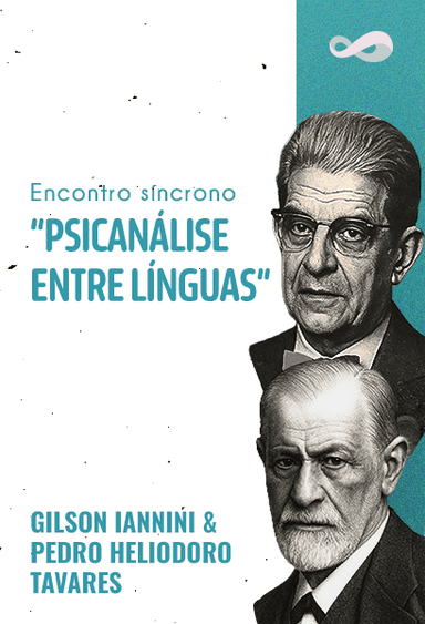 Psicanálise Entre Línguas | Encontros de aprofundamento