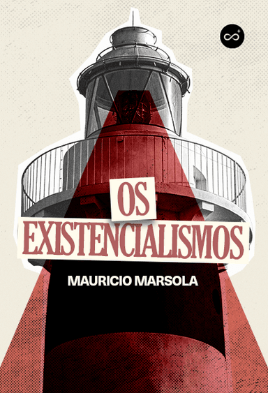 Os Existencialismos